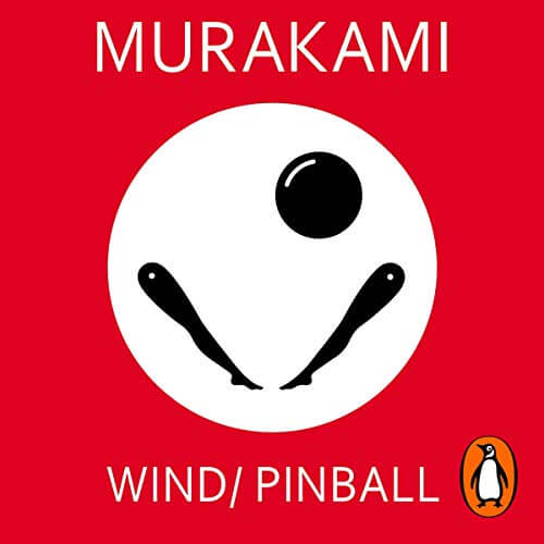 Wind:Pinball Two Novels: Audible